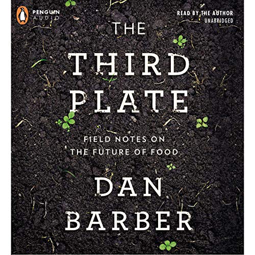 Dan Barber, Third Plate, Food Sustainability Books