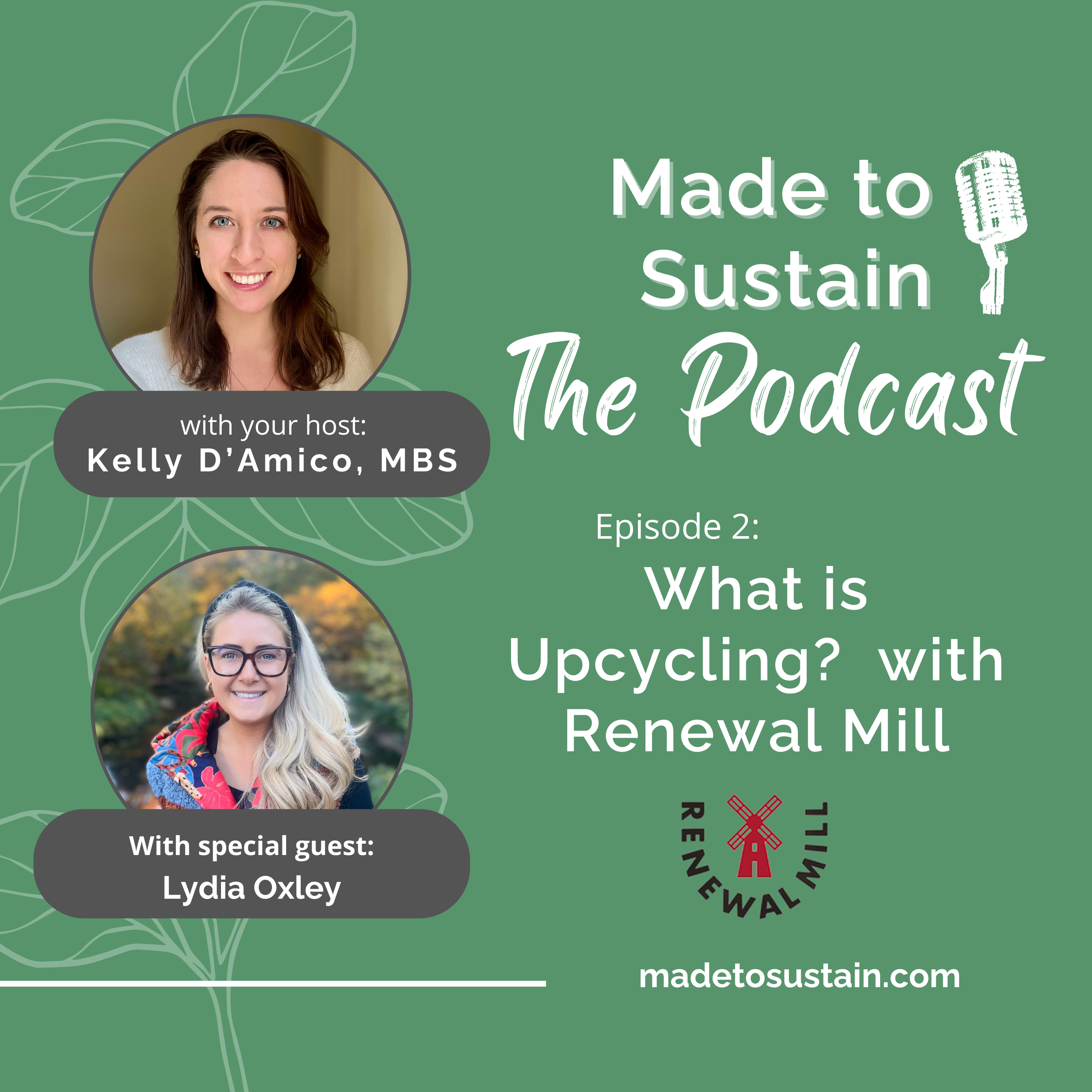 s1e2 the future of upcycled foods with lydia oxley the made to sustain podcast